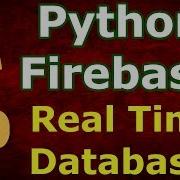 Python Firebase Real Time Database Example CRUD Tutorial