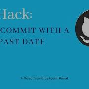 4 How To Make Git Commit With A Past Date Git GitHub Series Ayushi Rawat