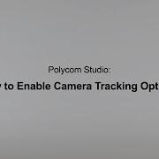 How To Enable Camera Tracking Options Poly Studio USB Español
