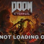 How To Fix Doom Eternal Stuck On Loading Screen Or Not Loading Error On PC Epic Games