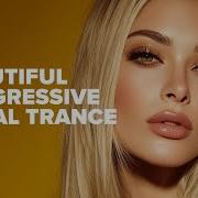 BEAUTIFUL PROGRESSIVE VOCAL TRANCE 2026 FULL ALBUM
