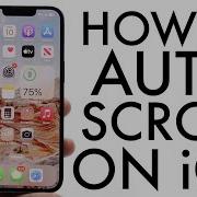 How To Auto Scroll On IPhone 2024
