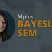 Bayesian SEM In Mplus