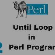 Perl Script Basic Tutorial 32 Until Loop In Perl