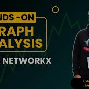 GML Hands ON Tutorial 01 Graph Analysis Using NetworkX Python NetworkX Tutorial