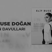 Elif Buse Doğan Çalın Davulları Official Lyric Video