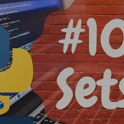 Python Programming Tutorial For Beginners 10 Sets