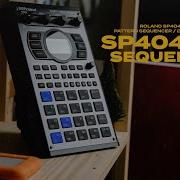 Roland SP404 MK2 Sequencer Sp404 Mk2 Pattern Tutorial