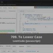 How To Solve 709 To Lower Case On LeetCode Javascript