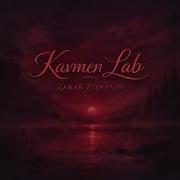 Kavmen Lab Zarar Ziyansın