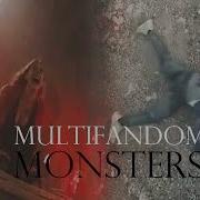 Multifandom Monsters