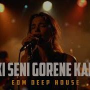 Taki Seni Görene Kadar EDM Deep House Tiktok Viral Mix