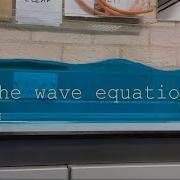 The Wave Equation Why Speed Frequency X Wavelength