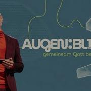 Augen Blick Konferenz Samstagabend Mit Johannes Hartl