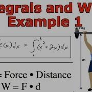 Integrals And Work Example 1