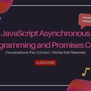 JavaScript Asynchronous Programming And Promises Handling Async Code