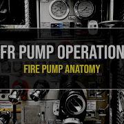 Fire Pump Anatomy