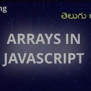 Exploring Arrays In JavaScript JavaScript Tutorial In Telugu