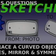 FreeCAD Trace A Photo Of A Curved Model Using B Splines Fillets Mirror Sketch And Symmetry Sketch