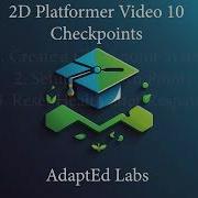 Unity 2D Platformer Tutorial Series Part 10 Checkpoints Respawning