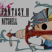 Final Fantasy II In A Nutshell Rus Subtitles