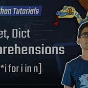 22 List Set Dict Comprehensions Python 3 Programming Tutorials