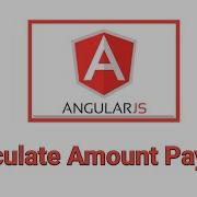 Angular JS Examples Calculate Amount Payable
