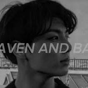 Jeon Jungkook Heaven And Back Fmv