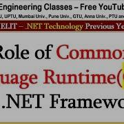 Role Of Common Language Runtime CLR In NET Framework NET Technology Lectures