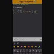 Happy Bug Day Pattern In C C Programming Coding Status Shorts Programming Viral