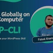 How To Install WP CLI Globally On Your Computer