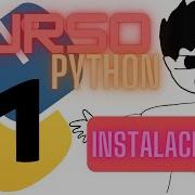 Instalar Python Y Visual Studio Code Curso Python 1