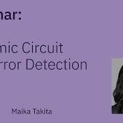 Maika Takita Dynamic Circuit And Error Detection QDC 2025