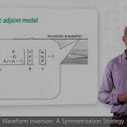 EAGE E Lecture Viscoelastic Full Waveform Inversion By Gabriel Fabien Ouellet