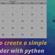 How To Create A Simple Calendar With Python