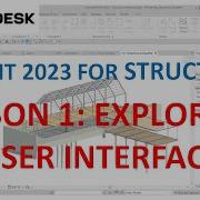 REVIT 2023 STRUCTURE LESSON 1 EXPLORING USER INTERFACE