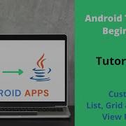 Custom ListView In Android GridView RecyclerView Creating List Recycler Grid View Layout Part 2