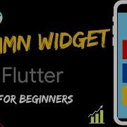 Flutter Column Widget Flutter Widgets
