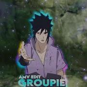 Groupie Naruto AMV EDIT Alight Motion 4 0