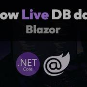 Display Live Data From Database In Blazor SqlTableDependency SignalR