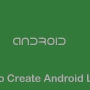 How To Create Android Library
