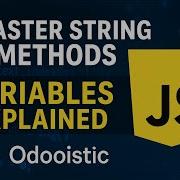 JavaScript String Methods Variables Explained Simply