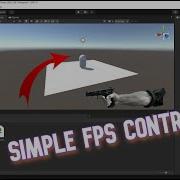 Unity 3D FPS Tutorial Part 1 Basic Movement