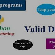 Valid Date Program Python Tutorials