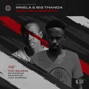 Mnela Big Thanda No Worries Original Mix