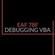 EAF 78F Basic VBA Debugging And Error Checking Your Loop
