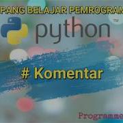 Belajar Pemrograman Python Untuk Pemula 3 Komentar