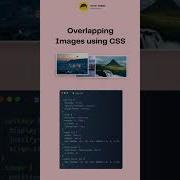 HTML CSS Overlapping Image Shots Shortvideo Html Css