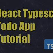 React Typescript Todo List App Tutorial Learn React Typescript
