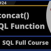SQL Part 24 Concat MySQL String Function